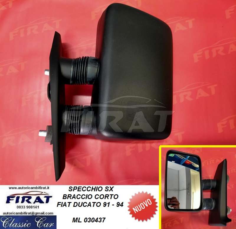 SPECCHIO FIAT DUCATO 91 - 94 SX BRACCIO CORTO